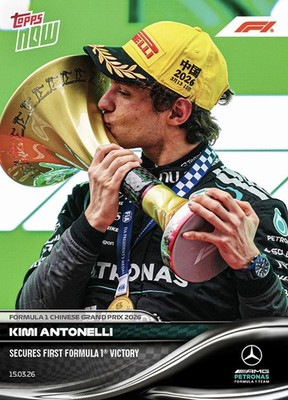 2026 F1 Topps Now #18 Kimi Antonelli - Secures First Formula 1 Victory PREORDER