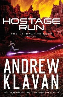 Hostage Run By Andrew Klavan - New Copy - 9781401688974
