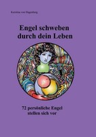 Engel Schweben Durch Dein Leben Kerstina Von Hagenberg