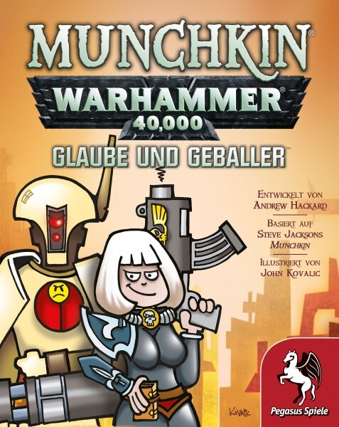 Munchkin Warhammer: 40.000 – Glaube Und Geballer [2. Erweiterung]