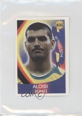 2006 Reyauca Vive El Mundial John Aloisi #400 0kb5