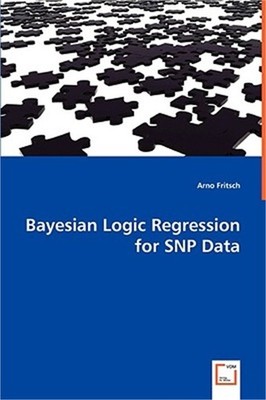 Bayesian Logic Regression for SNP Data (Paperback or Softback)