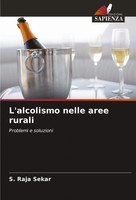 S. Raja Sekar | L'alcolismo Nelle Aree Rurali | Taschenbuch | Italienisch (2024)