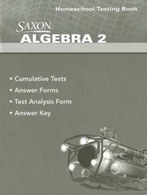 Saxon Algebra 2, 4th Edition: Testing Book - Paperback - GOOD