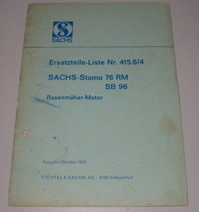 Ersatzteilliste Fichtel Sachs Stamo 76 RM SB 96 Rasenmäher Motor Nr. 415.6/4