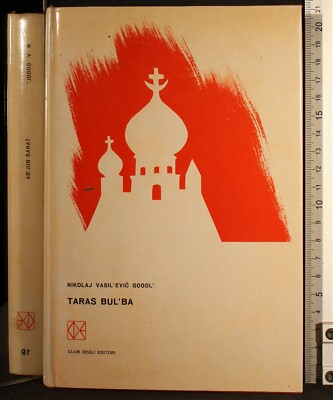 TARAS BUL'BA. NIKOLAJ VASIL'EVIC GOGOL'. VERLAGSCLUB.