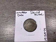 Shield Nickel Unreadable Date US Copper Coin 091524 75a