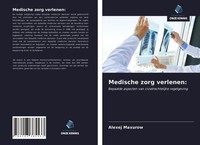 Alexej Maxurow | Medische Zorg Verlenen: | Taschenbuch | NiederläNdisch (2021)