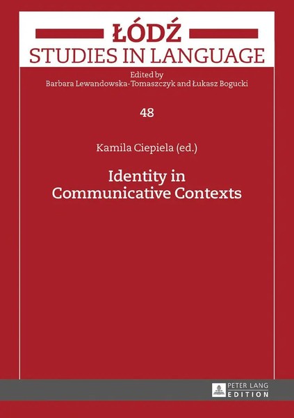Identity In Communicative Contexts | Kamila Ciepiela | Buch | Gebunden | 2016-image