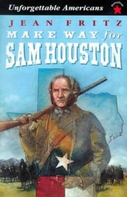 #ad Make Way for Sam Houston Unforgettable Americans Paperback GOOD $4.08