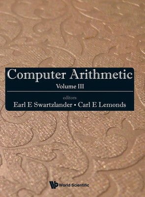 Jr Earl E Swartzlander | COMPUTER ARITHMETIC (V3) | Buch | Englisch (2015)