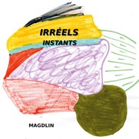 IrréEls Instants Magdlin Magdlin Taschenbuch FranzöSisch 2024 EAN 9782322520152