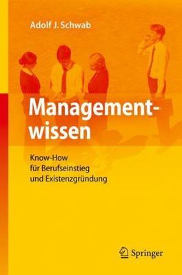 Managementwissen/ Knowledge Management : Know-how Für Berufseinstieg Und Exis...