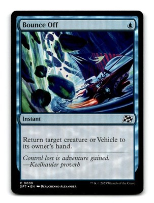 Bounce Off 39  Aetherdrift MTG Foil NM/M ~10758