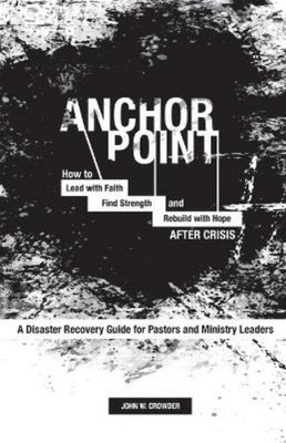 John W Crowder Anchor Point (Taschenbuch)