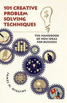 101 Creative Problem Solving Techniques: The Handbo... | Buch | Zustand sehr gut