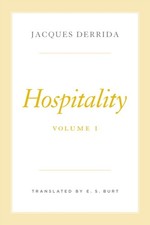 Hospitality, Volume I by Jacques Derrida (Hardback Book)