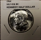 SILVER  BU 1964 SILVER KENNEDY HALF DOLLAR