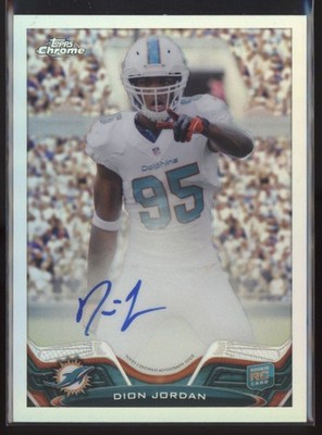 2013 Dion Jordan Topps Chrome Refractor  Auto  RC 119/150    #121 (21C291)