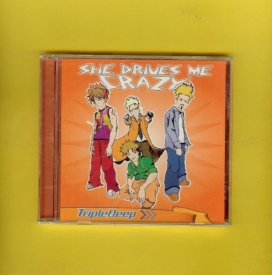 TRIPLE DEEP - SHE DRIVES ME CRAZY - CD SINGLE - NEW - SEALED