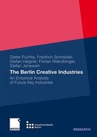The Berlin Creative Industries | An Empirical Analysis Of Future Key Industries
