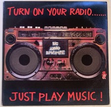 Turn On Your Radio Just Play Music by Big Audio Dynamite Vinyl Record