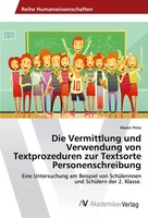 Die Vermittlung Und Verwendung Von Textprozeduren Zur Textsorte...