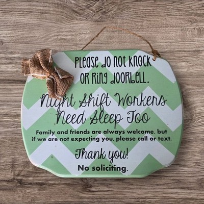 Night Shift Worker Sleeping Sign