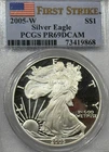2005 W Proof Silver American Eagle• PCGS• PF 69 DCAM • First Strike•