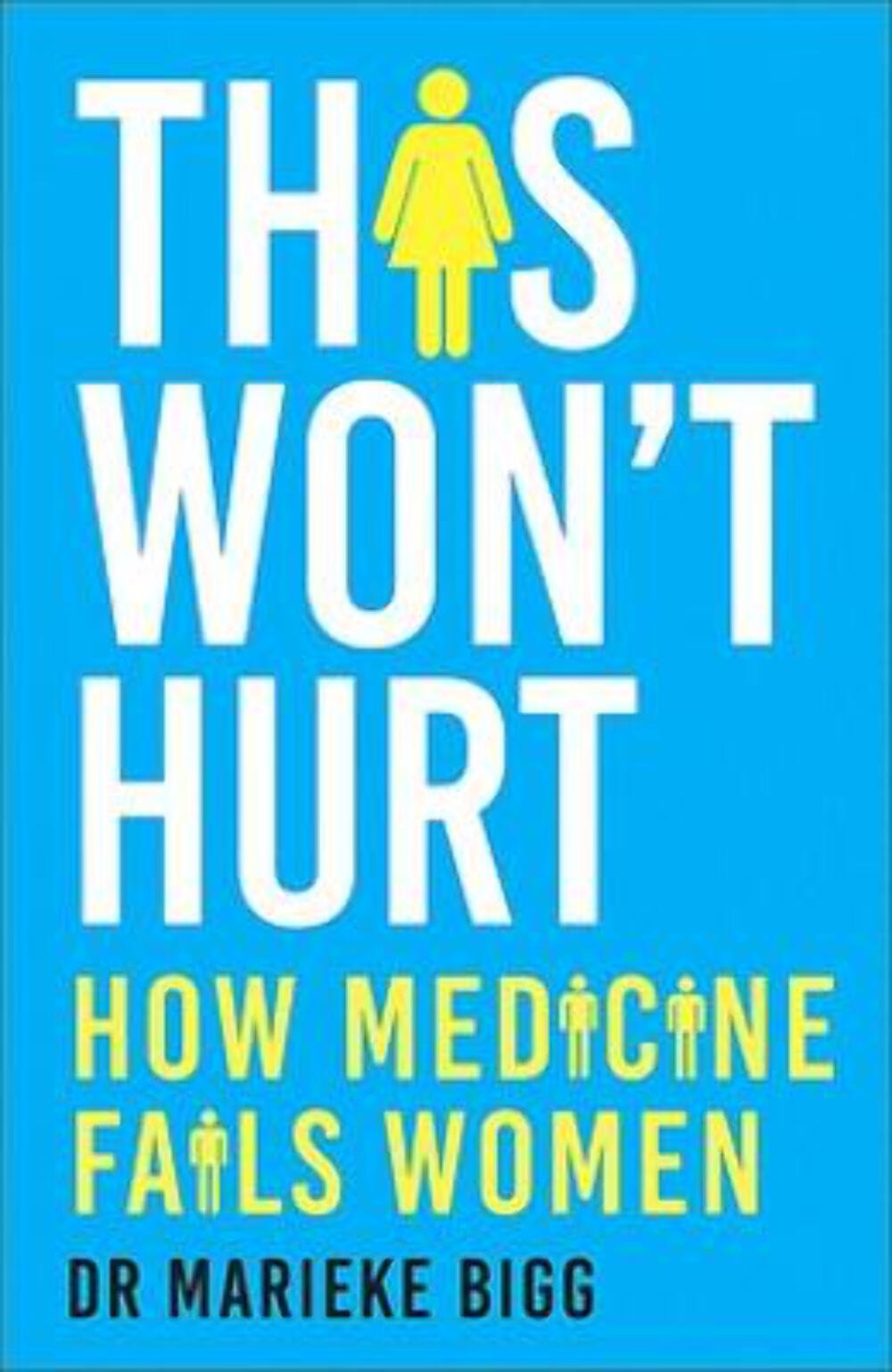Marieke Bigg: This Won't Hurt [2024] paperback