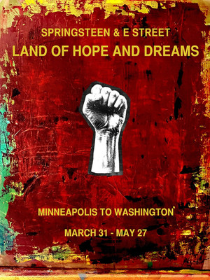 Bruce Springsteen & The E Street Band Land of Hope and Dreams 2026  Poster
