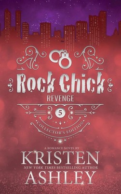 Kristen Ashley | Rock Chick Revenge Collector's Edition | Buch | Englisch (2023)