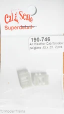 Cal-Scale HO #746 All Weather Cab Window No/Glass/ 2 Plastic (HO Scale)