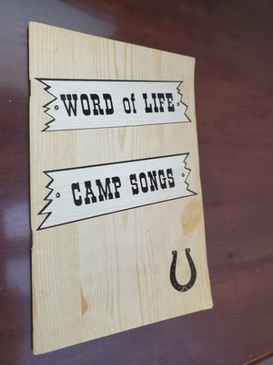 Word Of Life Camp Songs