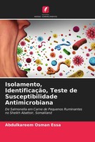 Abdulkareem Osman Essa | Isolamento, IdentificaçãO, Teste De Susceptibilidade...
