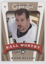2006-07 O-Pee-Chee Hall Worthy Mark Recchi #666 HOF 0r7h