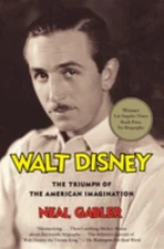 Walt Disney : The Triumph of the American Imagination Paperback N