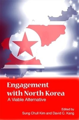 Engagement with North Korea: A Viable Alternative - Paperback NEW Kim, Sung Chul