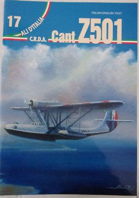 Ali D'Itali No. 17  - C.R.D.A. Cant Z501- English-Italian Text - Italian Planes