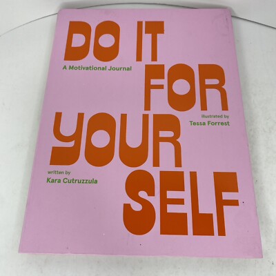 Do It For Yourself A Motivational Journal - Paperback - Very Good 