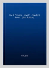 Fix-it Phonics - Level 1 - Student Book 1 (2nd Edition), Paperback by Holt, L...