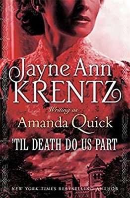 'Til Death Do Us Part Amanda Quick