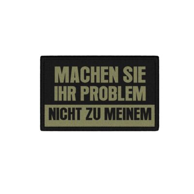 Patch Don't Make Your Problem MY Colleague Bundeswehr Work #46007
