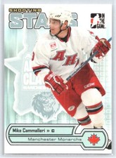 2005 ITG Heroes and Prospects Mike Cammalleri #AS-5 Shooting Stars Monarchs