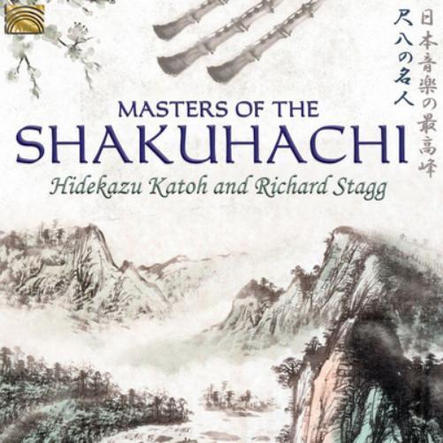 Hidekazu Katoh & Richard Stagg Masters of the Shakuhachi (CD) Album