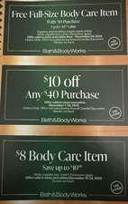 Bath & Body Works Coupons - Full Size - $10 off $40 - Exp December 24