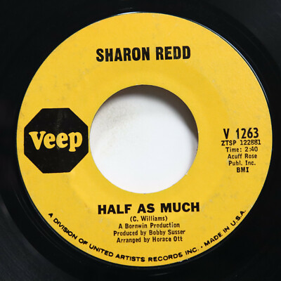 SHARON REDD - I'VE GOT A FEELING/ HALF AS MUCH  - SOUL 45