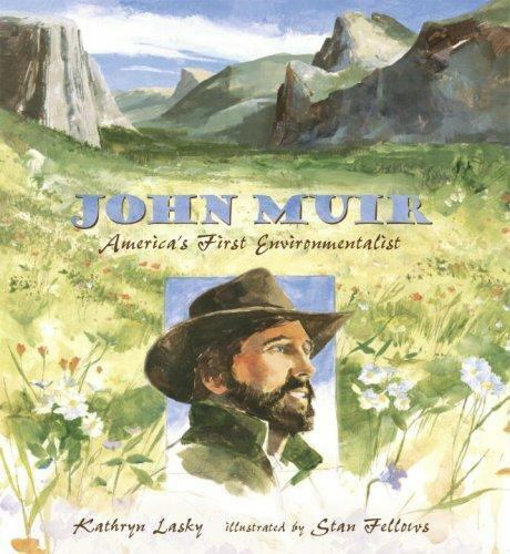 John Muir: Amerikas erster Umweltschützer von Lasky, Kathryn - Bild 1 von 1