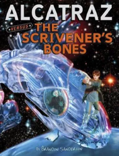 Alcatraz Versus the Scrivener's Bones Hardcover Brandon Sanderson
