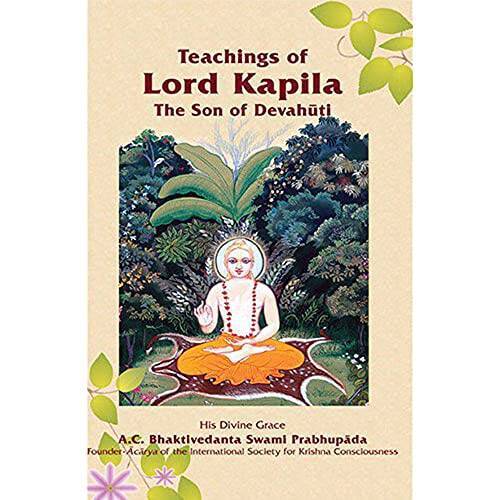 Teachings of Lord Kapila: The Son of Devahuti Paperback - Paperback - VERY GOOD